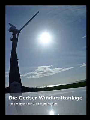cover image of Die Gedser Windkraftanlage